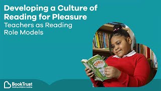Webinar: Developing a culture of reading for pleasure - Teachers as reading role models