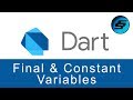 Final and Constant Variables - Dart Programming