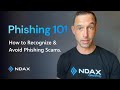 Phishing 101 - How to Recognize and Avoid Phishing Scams