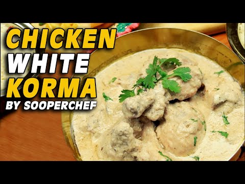 Chicken White Korma Recipe - White Chicken Gravy by SooperChef Chicken White Korma Recipe - White Chicken Gravy by SooperChef