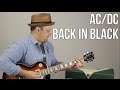AC/DC - Back in Black - Guitar Lesson - How to Play Electric Guitar Tutorial