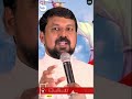 ദൈവം തന്നതുകൊണ്ട് ഏറ്റെടുക്കണം... video 423 i fr. daniel poovannathil