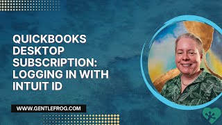 QuickBooks Desktop Subscription: Logging In with Intuit ID