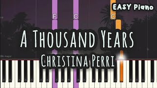 Christina Perri - A Thousand Years | Love Song | Wedding Music (Easy Piano, Piano Tutorial) Sheet