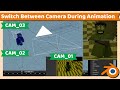 Blender Tutorial : Switch or Change Active Camera During Animation in Blender 3