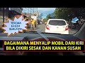 KAMU MAU MENYALIP TAPI TIDAK DIKASIH JALAN GINI CARANYA..