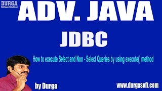 JDBC Session-64 || App-22: How to execute Select and Non - Select Queries by using execute() method