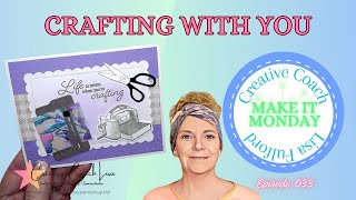 CRAFTING WITH YOU - MAKE IT MONDAY #stampinup