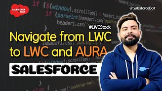 Navigate from Lightning Web Component to another LWC or AURA component Salesforce | LWC Stack ☁️⚡️