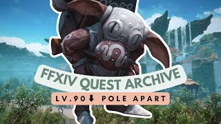 Kozama'uka: Lv.90⬇️ Pole Apart | No Commentary | FFXIV Quest Archive