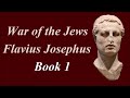 war of the jews flavius josephus book 1