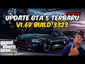 UPDATE GTA 5 V1.69 BUILD 3323 (2024) GTA 5