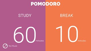 60 / 10  Pomodoro Timer  ||  No music - Study for dreams - Deep focus - Study timer