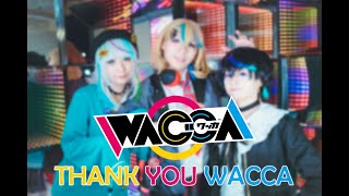 【Wacca】「DIVE with Ü」Cosplay MV