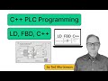 A Beginner's Guide to PLC Programming using Ladder Diagram, Function Block, and C++