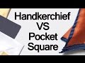 Handkerchief Vs Pocket Square | Difference Between Handkerchiefs & Men's Pocketsquares