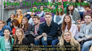 HOW TO ANALYZE PEOPLE ON SIGHT, by Elsie Benedict, FULL LENGTH AUDIOBOOK, Psychology, Body Language