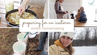 Preparing for an Ice-storm | Winter Homemaking