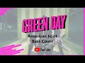 American Idiot - Green Day Bass Cover