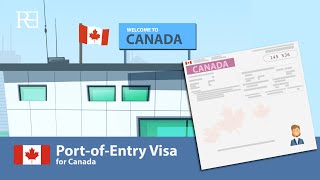 Obtaining a Port of Entry Visa for Canada | Reiss Edwards