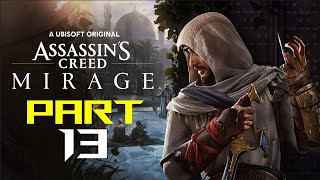 Assassin's Creed Mirage Part 13