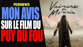 VAINCRE OU MOURIR, LE FILM DU PUY DU FOU (FULL SPOIL) ft. MANON