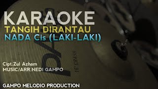 TANGIH DIRANTAU - KARAOKE Gampo Melodio Production