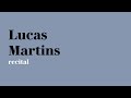 Lucas Martins – recital on-line