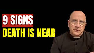 9 Biblical Signs God Is Preparing Your Soul For Death (Most Christians Never Notice) | Fr. Ripperger