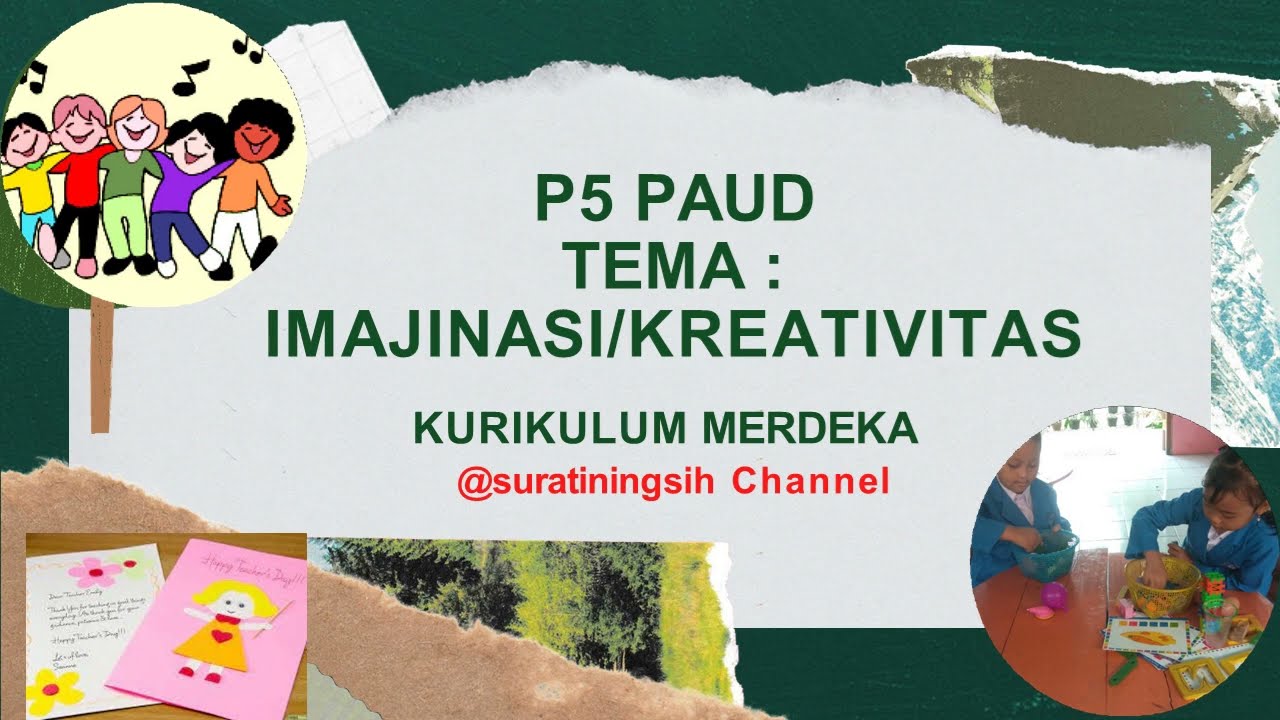 P5 PAUD TEMA KREATIVITAS / IMAJINASIKU Special : HARI IBU - YouTube