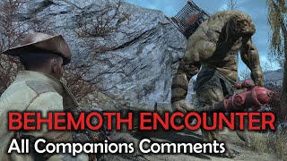 Fallout 4 - Behemoth Encounter - All Companions Comments