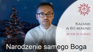 Kazanie w 60 sekund [#123] Boże Narodzenie 2022 plus życzenia - o. Piotr Kropisz SJ