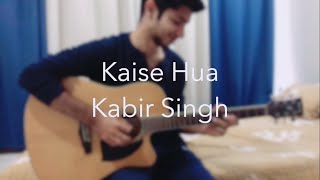Kaise Hua (Kabir Singh) | Acoustic Guitar Cover | Tabs Included | AshesOnFire