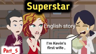 Superstar part 5 | Animated story | English story | learn English | Simple English