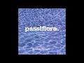 radio passiflora mixtape #1