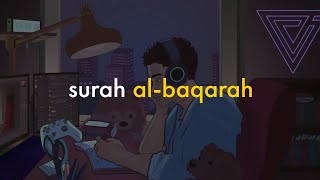 Lofi Quran | Quran For Sleep/Study Sessions - Relaxing Quran - Surah Al-Baqarah