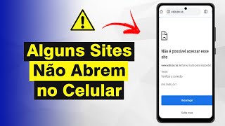 Alguns Sites Não Abrem no Celular (Resolvido 2024)