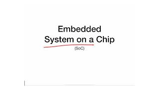 M6 - 1 - Introduction to Embedded System on a Chip