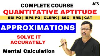 Approximations Tricks  SBI PO | IBPS PO CLERK | SSC | RRB NTPC  | CLASS 2