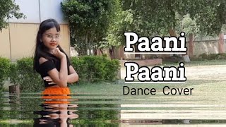 Pani Pani | Dance | Badshah | Abhigyaa Jain  Dance | Jacqueline | Pani Pani Song | Paani Paani