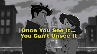 The More You Understand Women, The Harder It Becomes to Love Them