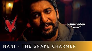 Nani - The Snake Charmer | V | Amazon Prime Video