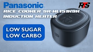 Rice Cooker Low Carbo Low Sugar Panasonic Induction Heater (IH) Rice Cooker SR-HL151KSK