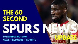 THE 60 SECOND SPURS NEWS UPDATE: Kevin Danso is on His Way to Tottenham! Club Hijack Wolves Deal