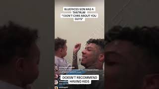 Bluefaces Son Has A Tantrum \u0026 Blueface Doesn’t Recommend Having Kids!