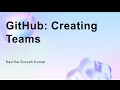 GitHub: Creating Teams
