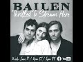 BAILEN - Thrilled To Stream Here - Live Concert 6/17/20