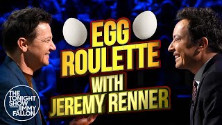 Egg Roulette with Jeremy Renner | The Tonight Show Starring Jimmy Fallon