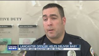 Lancaster police officer delivers a baby!