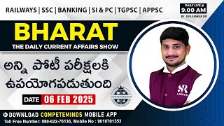 🕘LIVE📢 BHARAT | THE DAILY CURRENT AFFAIRS SHOW | 06 FEBRUARY 2025 | TODAY IMPORTANT CA IN TELUGU